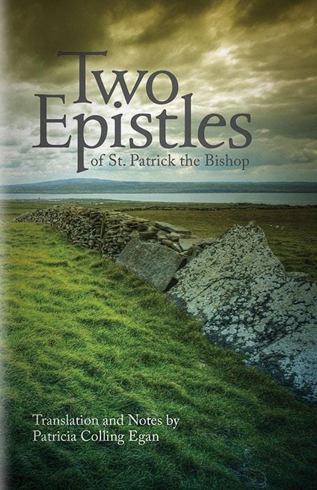 Two Epistles of St. Patrick the Bishop