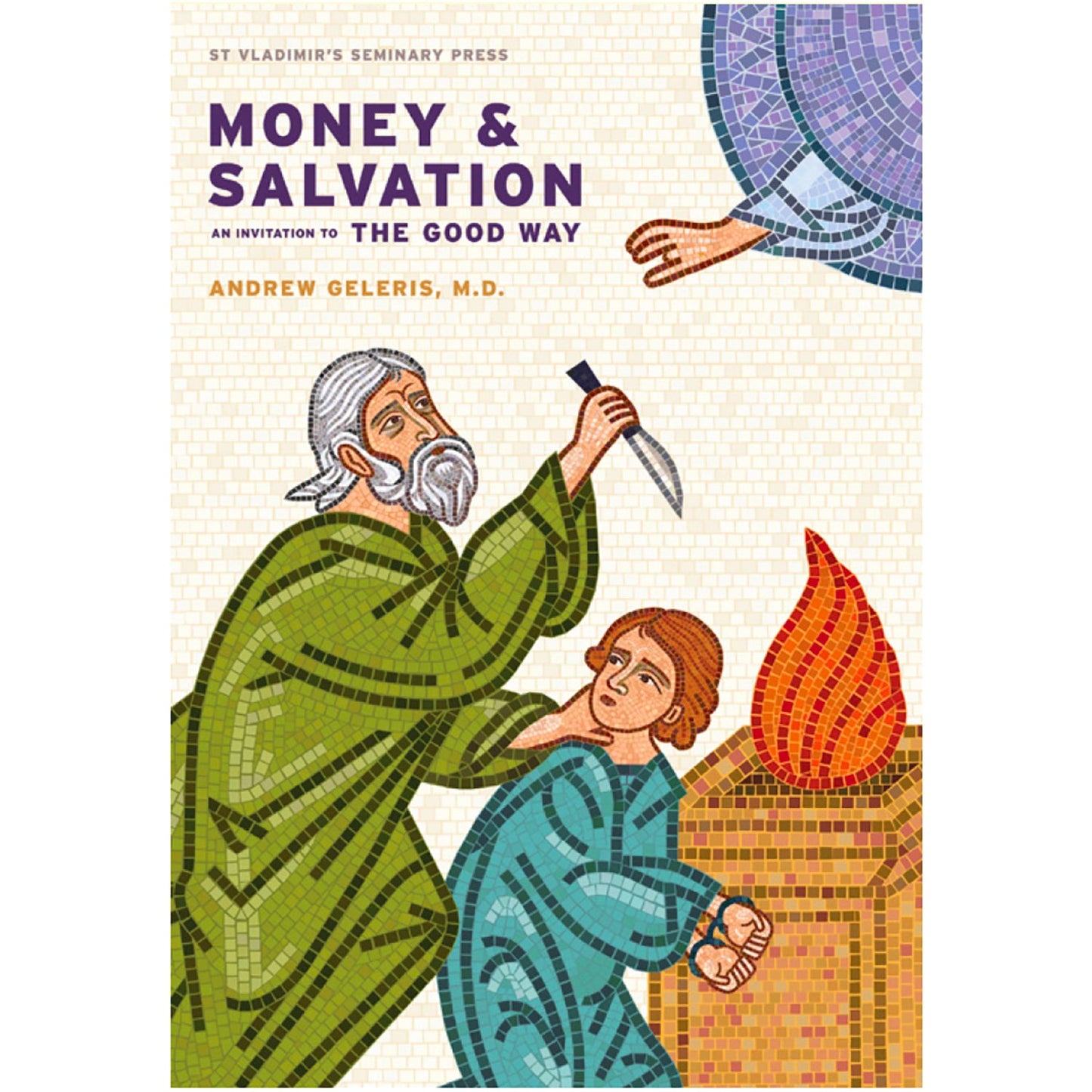 Money & Salvation: An Invitation to the Good Way