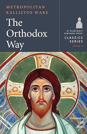 The Orthodox Way by Metropolitan Kallistos Ware (Paperback)