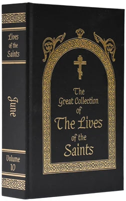 Lives of the Saints 10 (June) by St. Demetrius of Rostov (Hardcover)