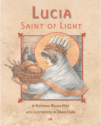 Lucia: Saint of Light