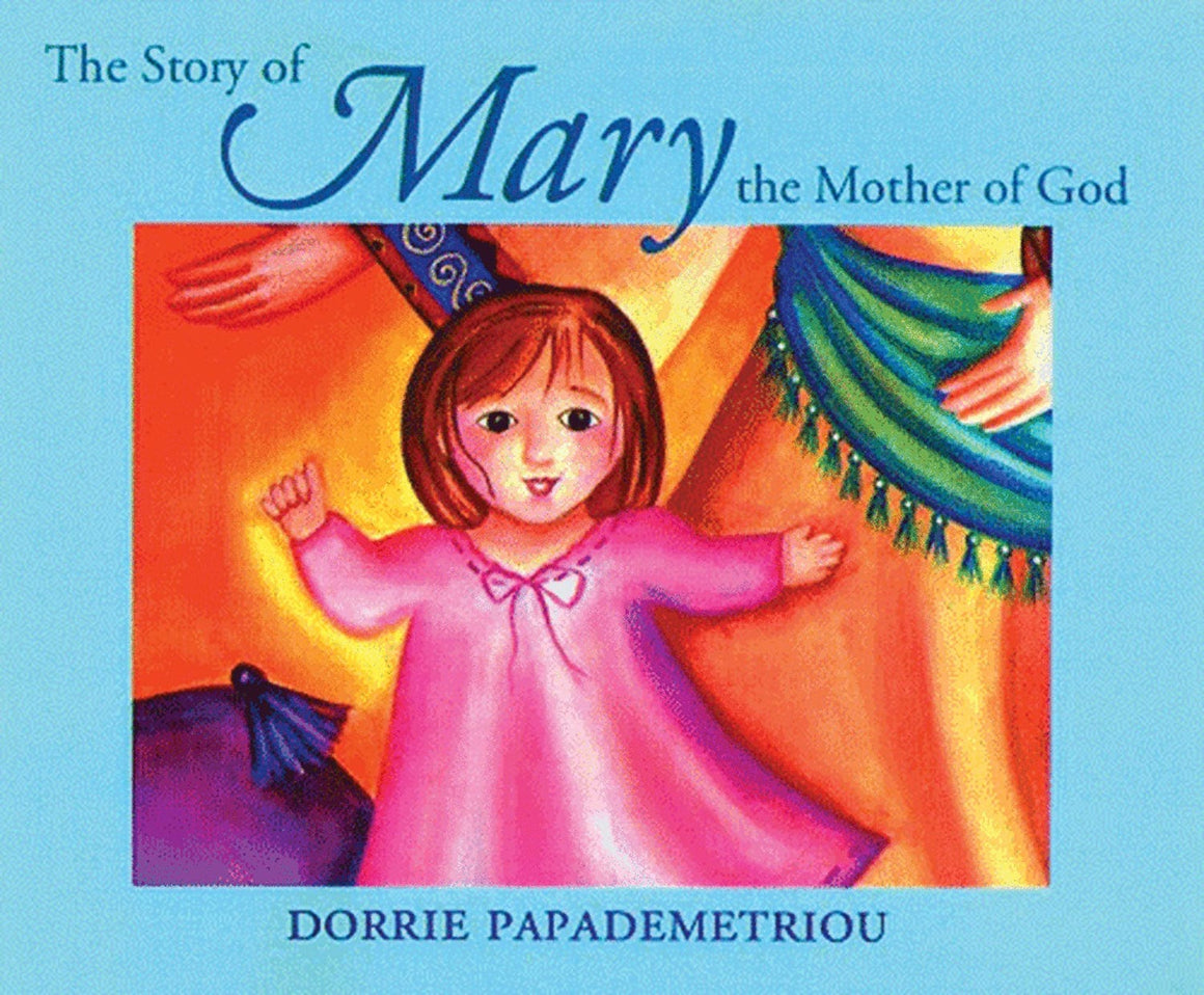 Story of Mary the Mother of God