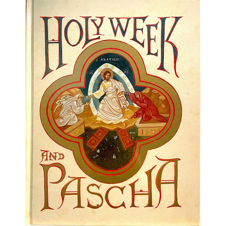 Holy Week and Pascha