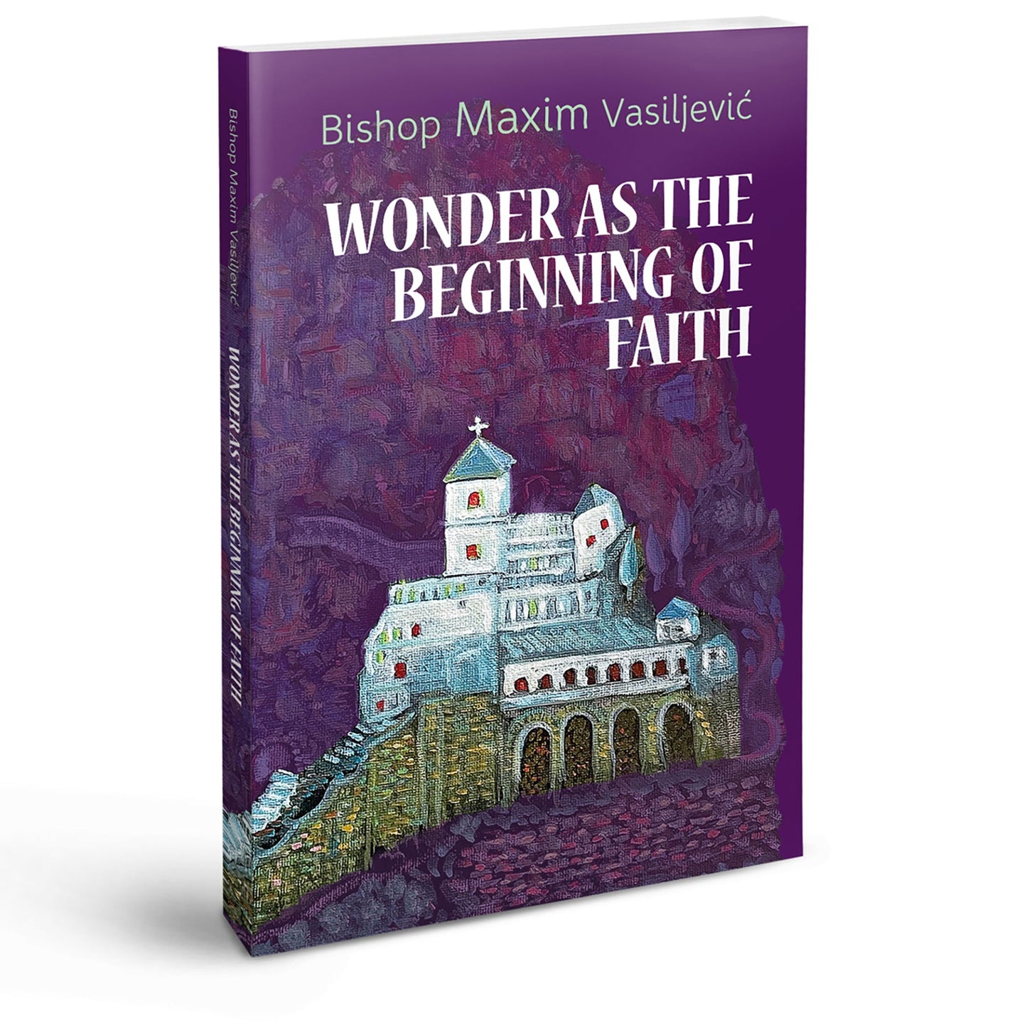 Wonder as the Beginning of Faith