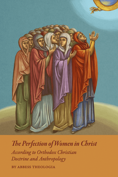 The Perfection of Women in Christ