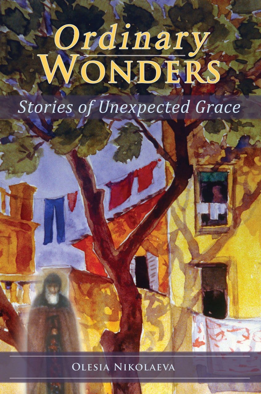 Ordinary Wonders: Stories of Unexpected Grace