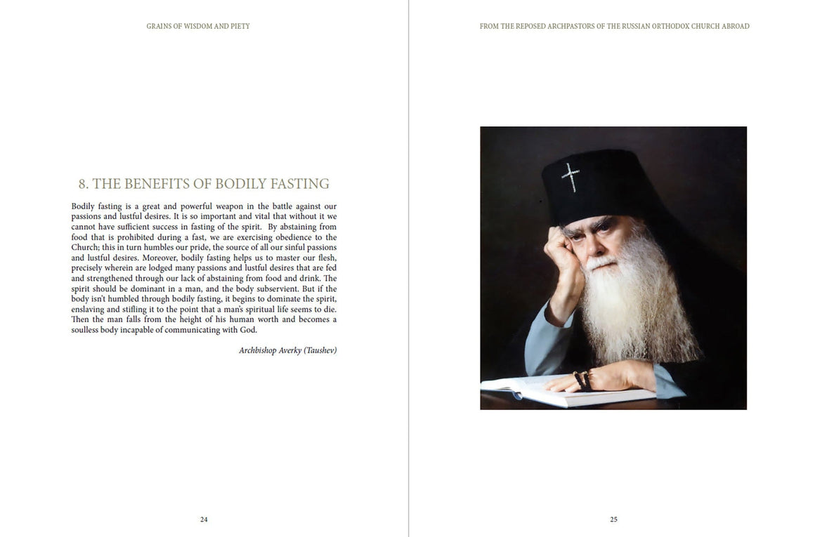 Grains of Wisdom & Piety from the Reposed Archpastors of the Russian Orthodox Church Abroad