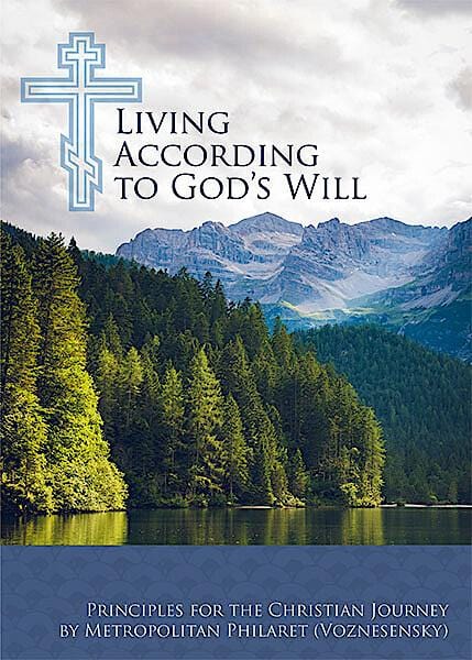 Living According to God’s Will: Principles for the Christian Journey