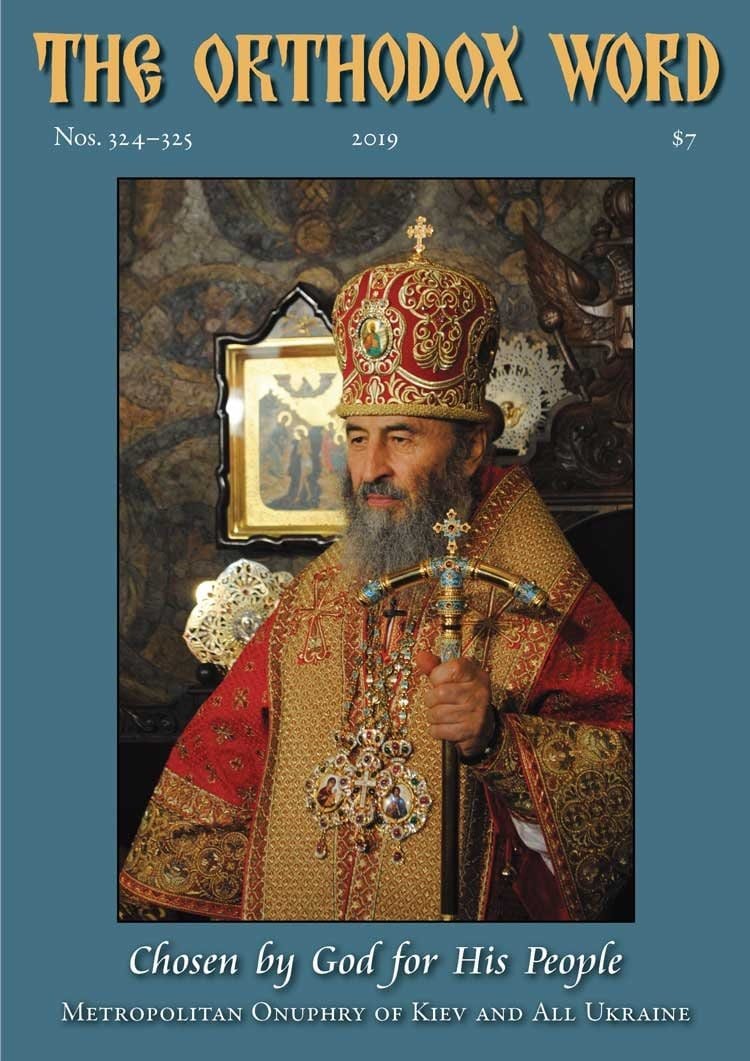 Chosen by God for His People  Metropolitan Onuphry of Kiev and All Ukraine